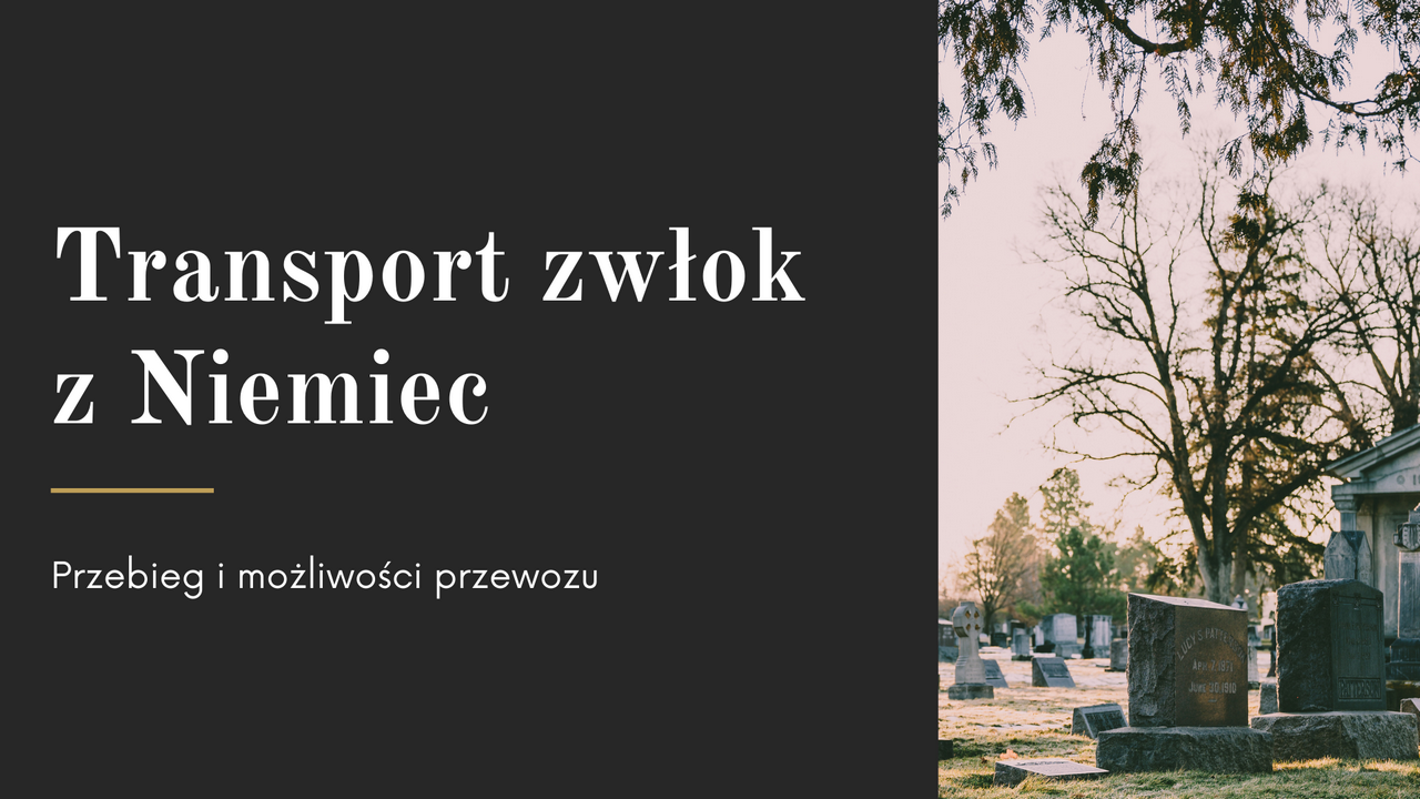 Read more about the article Transport zwłok z Niemiec