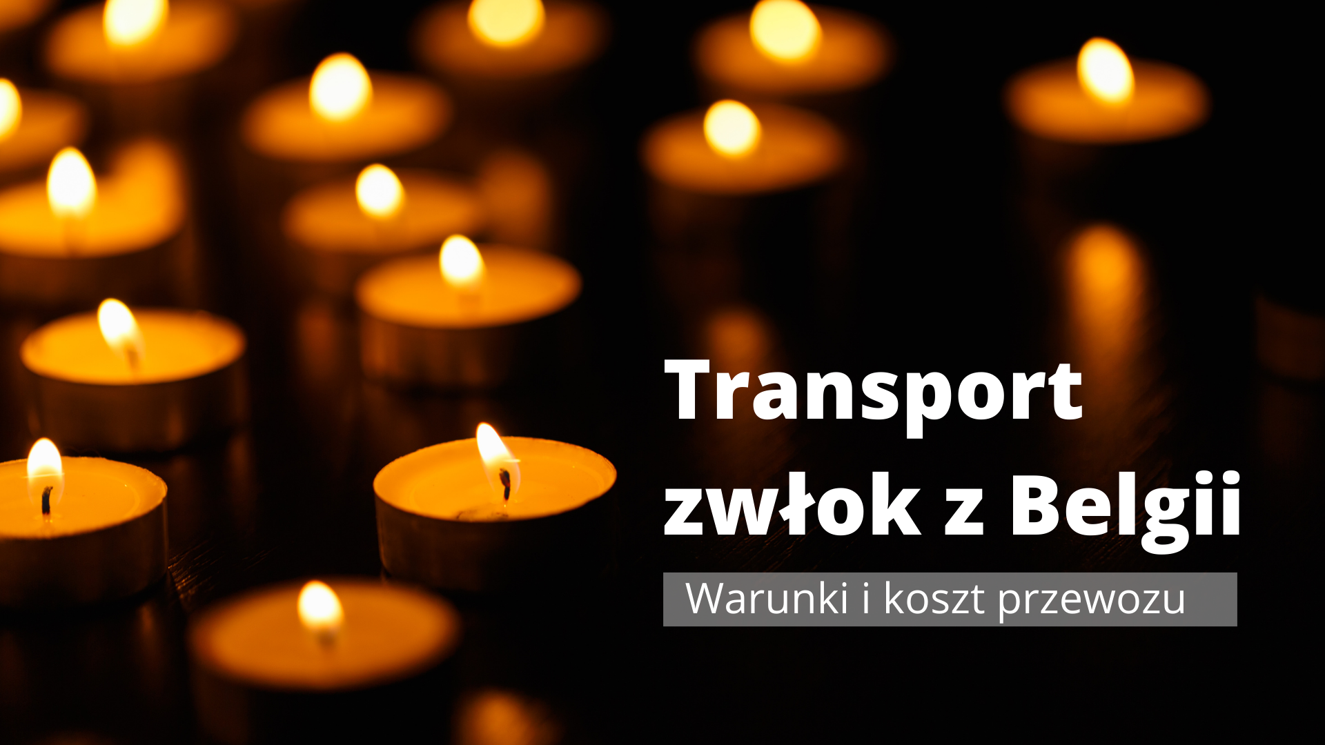 Read more about the article Transport zwłok z Belgii